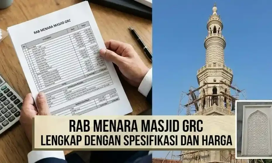 RAB Menara Masjid GRC Lengkap dengan Spesifikasi dan Harga