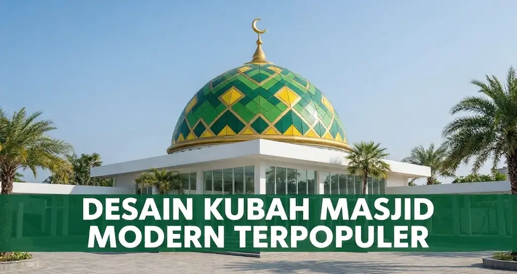 Desain Kubah Masjid Modern